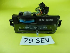 79 SEV CADILLAC SEVILLE A/C HEAT AUTOMATIC CLIMATE CONTROL USED 1979 - Picture 1 of 24