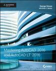 Mastering AutoCAD 2016 and AutoCAD LT 2016: Autodesk Official Press: By Omura...