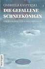 Die gefallene Schneekönigin-der erste Fall für Schnyder&Meier: Buch