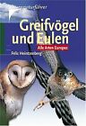 Greifvgel und Eulen: Alle Arten Europas by Heintzenb... | Book | condition good