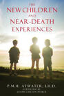The New Children and near-Death Experiences Paperback P. M. H. At