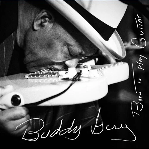 BUDDY GUY Born To Play Guitar CD NEW - Image 1 of 1