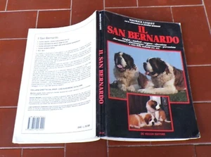Maurice Luquet IL SAN BERNARDO - De Vecchi 1990 Cani razze Antonio Morsiani - Picture 1 of 1