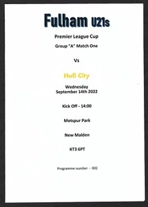 FULHAM v HULL CITY 14.09.22 U21 PREMIER LEAGUE CUP GROUP "A" PROGRAMME - Picture 1 of 3