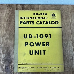 International UD-1091 POWER UNIT PARTS MANUAL BOOK CATALOG DIESEL ENGINE PU-39A - Picture 1 of 5