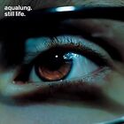 Still Life, Aqualung, Used; Good CD