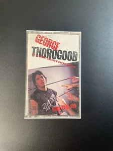 George Thorogood And The Destroyers Born To Be Bad Cassette 1988 - Picture 1 of 3