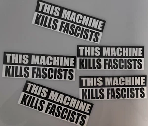 THIS MACHINE KILLS FASCISTS -OUTDOOR Aufkleber S/W Sticker fixie bike punk - Bild 1 von 1