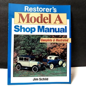 Restauratoren Modell A Werkstatthandbuch Jim Schild komplette & illustrierte Softcover - Bild 1 von 6