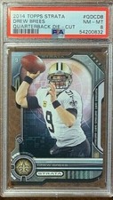 2014 Strata Quarterback Die Cut #QDC DB Drew Brees PSA 8 POP 1 only 1 higher