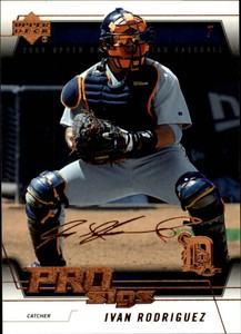 2005 Upper Deck Pro Sigs Baseball Card #30 Ivan Rodriguez