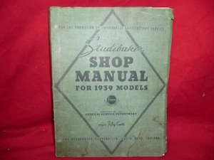 1939 Studebaker Shop Service Repair Manual Engine Drivetrain Electrical Book - Picture 1 of 3