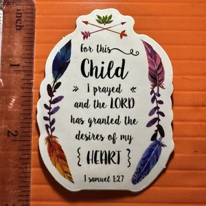Por este niño oré y el Señor ha concedido calcomanía adhesiva 1 Samuel 1:27 - Imagen 1 de 1