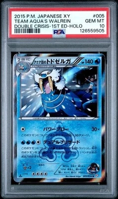 Pokémon Team Aqua’s Walrein 005 PSA 10 Double Crisis Japanese XY Holo 1st Ed - Image 1 of 2