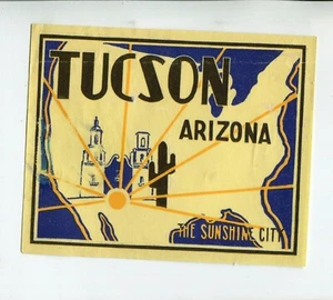 Vintage Window Decal Label TUCSON ARIZONA The Sunshine City - Picture 1 of 2