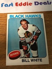 TOPPS NHL HOCKEY 1975-76 BILL WHITE CARD 157 CHICAGO BLACKHAWKS EXCELLENT