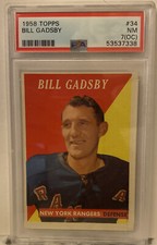 1958 Topps Hockey Bill Gadsby New York Rangers Card #34 PSA 7 OC