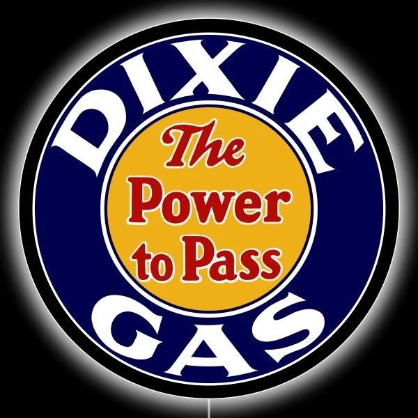 Dixie Gas - Power to Pass! NEW LED Hanging Lighted Sign: 36" Dia. Round - Image 1 of 1