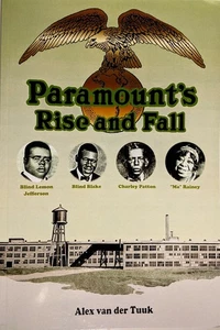 PARAMOUNT RECORDS blues book: Paramount's Rise & Fall (3rd ed., 2019) SIGNED - Picture 1 of 1