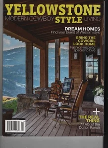 YELLOWSTONE MODERN COWBOY STYLE LIVING MAGAZINE 2023 A360 MEDIA DUTTON RANCH - Picture 1 of 1