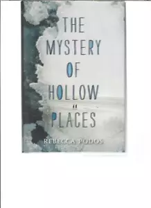 MYSTERY OF HOLLOW PLACES - REBECCA PODOS - Imagen 1 de 2