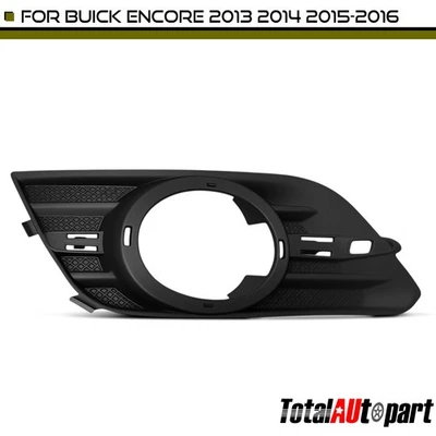 Fog Light Bezel for Buick Encore 2013 2014 2015 2016 w/ Fog Lamps Front Driver - Image 1 of 4