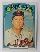 1972 Topps - TERRY CROWLEY- #628 - Baltimore, Orioles - Outfielder - Near Mint