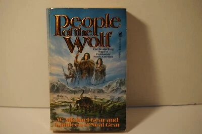 W. Michael Gear, People of the Wolf, Historical Novel, PB book, 1990 A Tor Book - Image 1 of 3