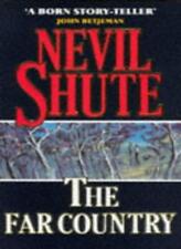 The Far Country By Nevil Shute. 9780749303389