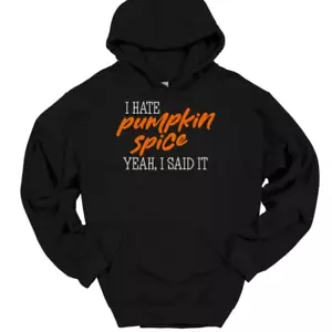 I Hate Kürbis Gewürz Kapuzenpullover lustig Thanksgiving Getränk Humor Hoodie - Bild 1 von 10