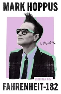 Fahrenheit-182 A Memoir Mark Hoppus Blink-182 SIGNED Hardback BRAND NEW - Picture 1 of 3