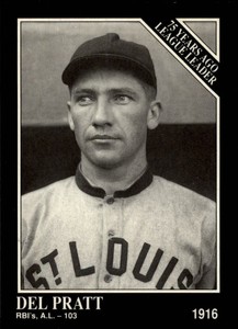 1991 Conlon TSN Baseball #162 Del Pratt '16LL