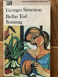 Georges Simenon Bellas Tod - Sonntag Taschenbuch - Bild 1 von 2