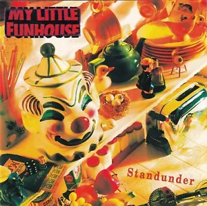 My Little Funhouse – Standunder / Geffen Records CD 1992 - Bild 1 von 1
