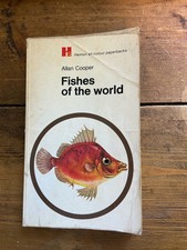 Fishes Of The World By Allan Cooper Hamlyn All Colour Paperback (ID:058)