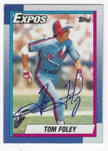 Autographed TOM FOLEY Montreal Expos 1990 TOPPS card #341 w/COA  - Picture 1 of 1