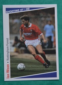 SHOOTING STARS 1991-92  IAN WOAN - NOTTINGHAM FOREST  No 195