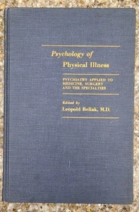 Psychology of Physical Illness Psychiatry By Leopold BELLAK (Hardcover 1952) - Picture 1 of 11