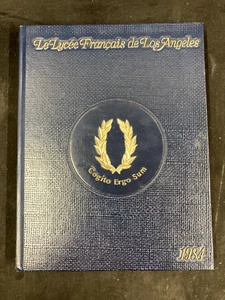 ANUARIO ESCOLAR LE LYCEE FRANCÉS DE LOS ÁNGELES 1984, LOS ÁNGELES, CA. - Imagen 1 de 11