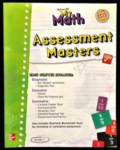 4th Grade - MY MATH - ASSESSMENT MASTERS - TEACHER'S EDITION (2013, McGraw-Hill) - Picture 1 of 12