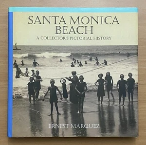 Santa Monica Beach: A Collector's Pictorial History - Picture 1 of 2