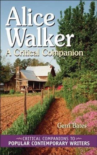 Alice Walker: A Critical Companion (Critical Companions to Popular Contemporary  - Image 1 of 1