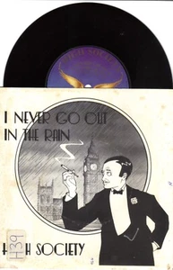 HIGH SOCIETY - I NEVER GO OUT IN THE RAIN 7" SINGLE VERY GOOD COND. 1980 EAGLE - Picture 1 of 1