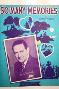 Partitura vintage - SO MUCHOS RECUERDOS ~ Guy Lombardo - © 1937 Good Con'd - Imagen 1 de 4