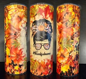 Thankful Mama 20 oz Tumbler w/ lid and straw. BRAND NEW - Bild 1 von 6