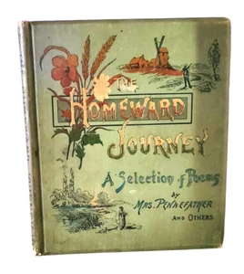 POETRY: THE HOMEWARD JOURNEY, Mrs. Pennefather and Others, 1800s, Illustrated - Imagen 1 de 6