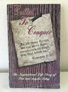 CALLED TO CONQUER By Tom And Angela Schuj Memoir Christian Faith Nonfiction - Picture 1 of 2