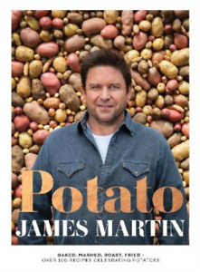 James Martin Potato (Hardback)