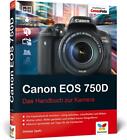 Canon EOS 750D | Dietmar Spehr | deutsch