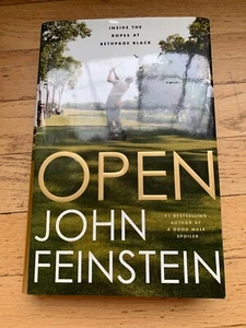 Open : Inside the Ropes at Bethpage Black by John Feinstein (2003, Hardcover) - Picture 1 of 4